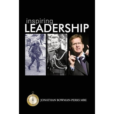 Inspiring Leadership (Paperback)