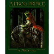 Pre-Owned A Frog Prince 9780805018486