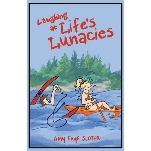 Laughing at Life's Lunacies, (Paperback)