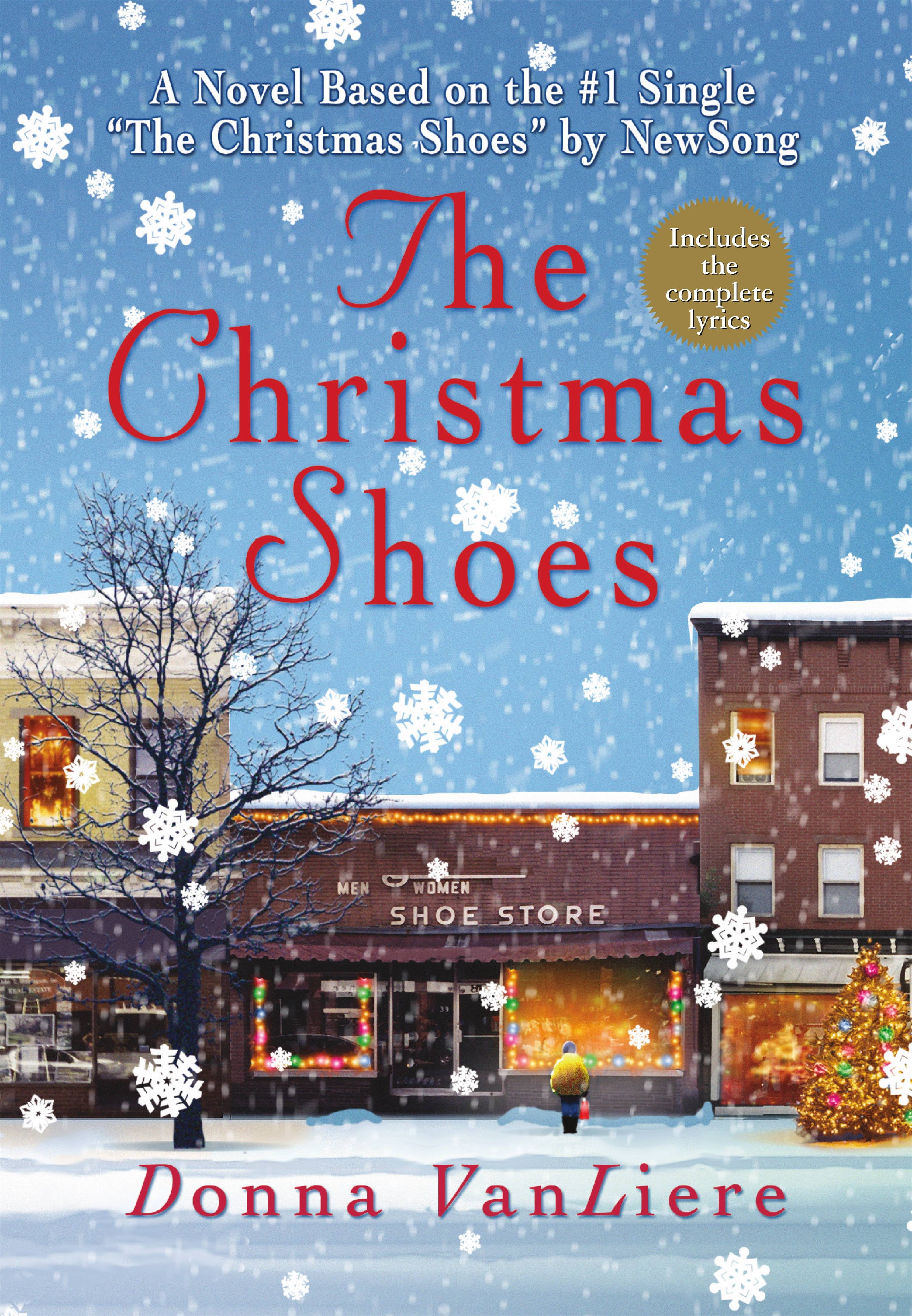 The Christmas Shoes A Novel Based on the 1 Single by NewSong