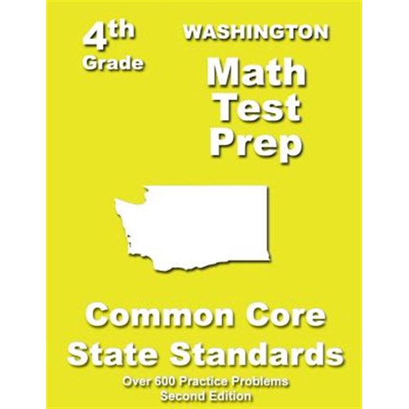 Pre-Owned Washington 4th Grade Math Test Prep: Common Core Learning Standards (Paperback) by Teachers' Treasures