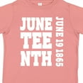 thumbnail image 4 of Inktastic Juneteenth June 19, 1865 Boys or Girls Toddler T-Shirt, 4 of 5