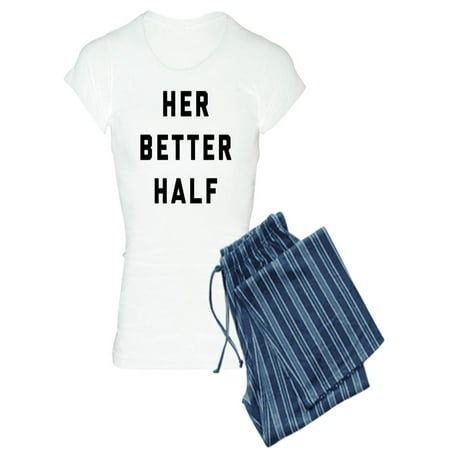 

CafePress - Her Better Half - Women s Light Pajamas