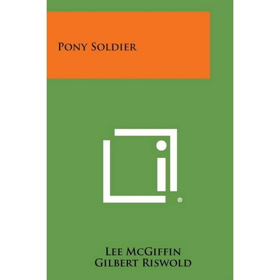 Pony Soldier (Paperback)