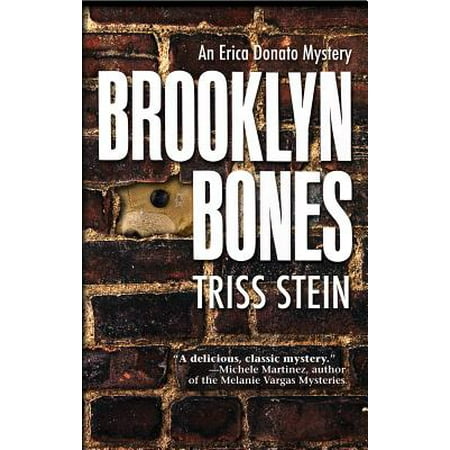 Brooklyn Bones : An Erica Donato Mystery (Best Of Erica Boyer)