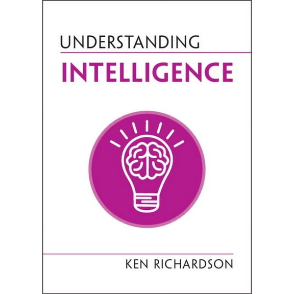 Understanding Life Understanding Intelligence, (Hardcover)