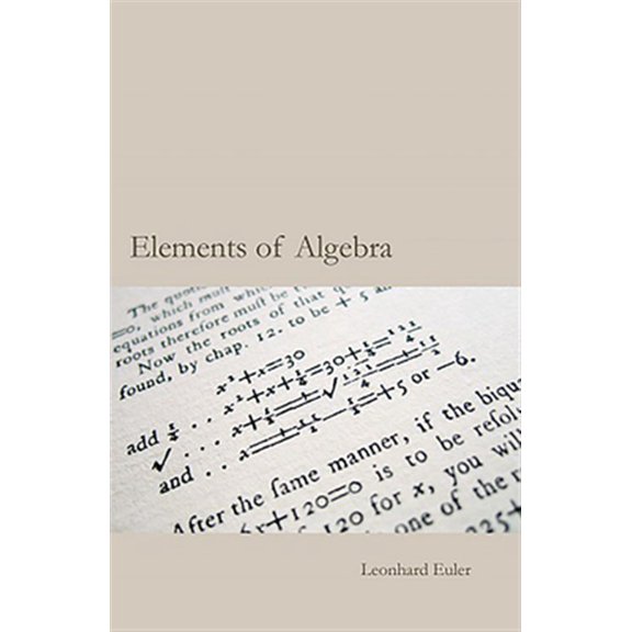 Pre-Owned Euler's Elements of Algebra (Paperback) 1899618791 9781899618798