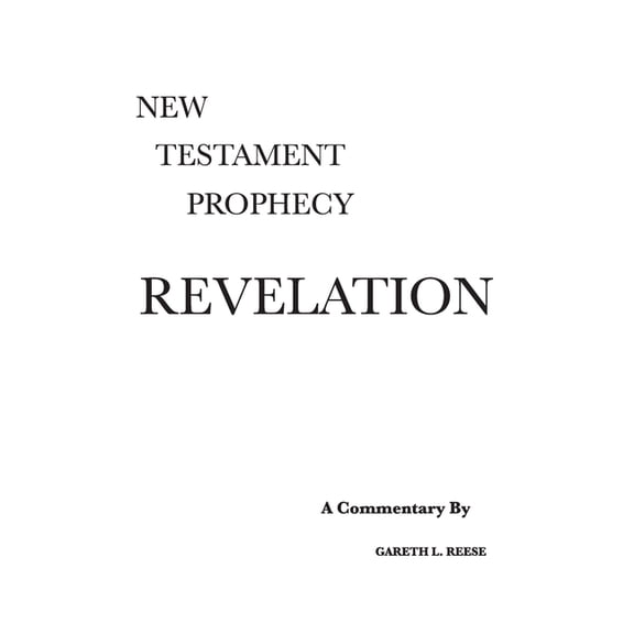 Revelation: A Critical and Exegetical Commentary, (Hardcover)