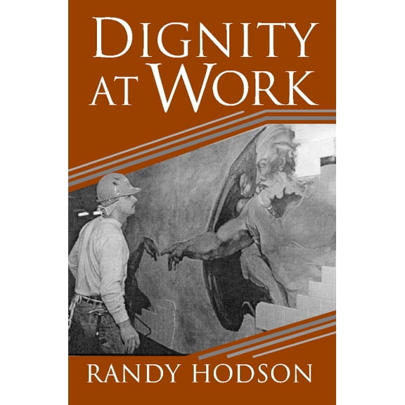 Dignity at Work, (Paperback)