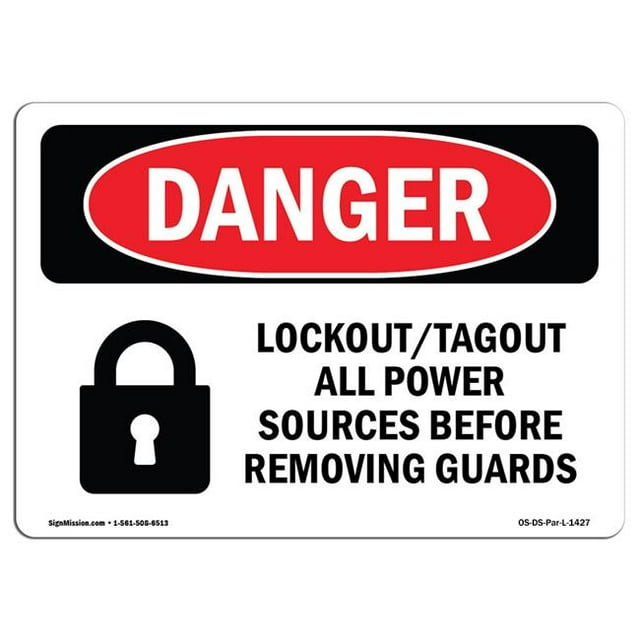 SignMission OS-DS-A-1218-L-1427 12 x 18 in. OSHA Danger Sign - Lockout Tagout All Power Sources