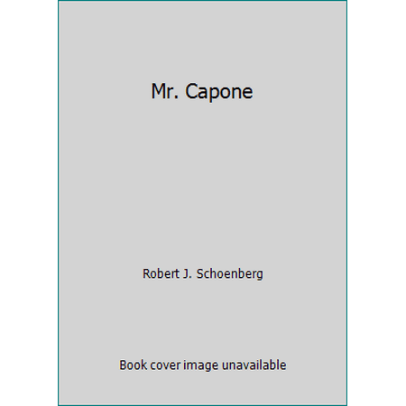 Mr. Capone [Hardcover - Used]