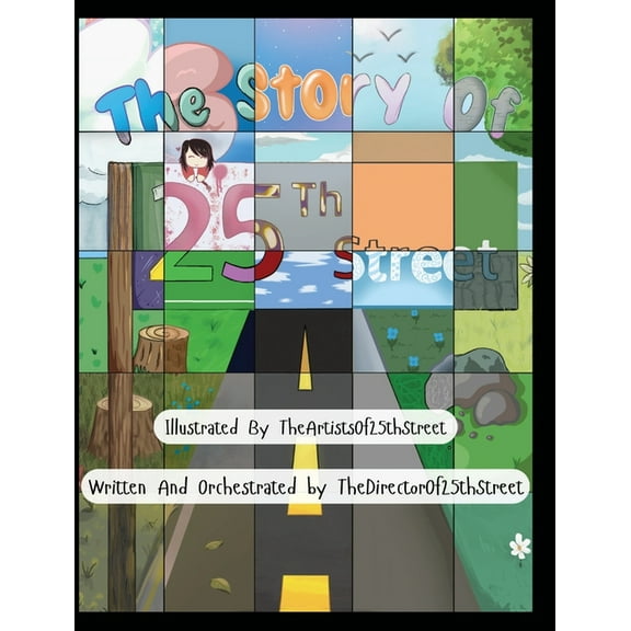 The Story Of 25th Street, (Hardcover)