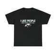 thumbnail image 2 of Nurse I Like People Under General Anesthesia T-Shirt, 2 of 2
