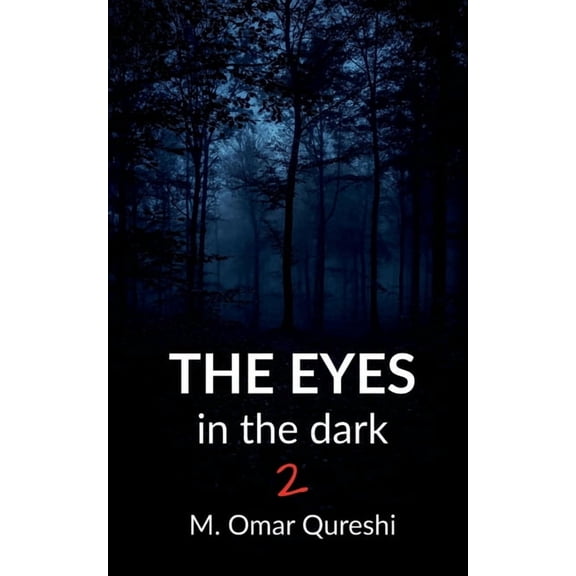 The Eyes In The Dark 2, (Paperback)