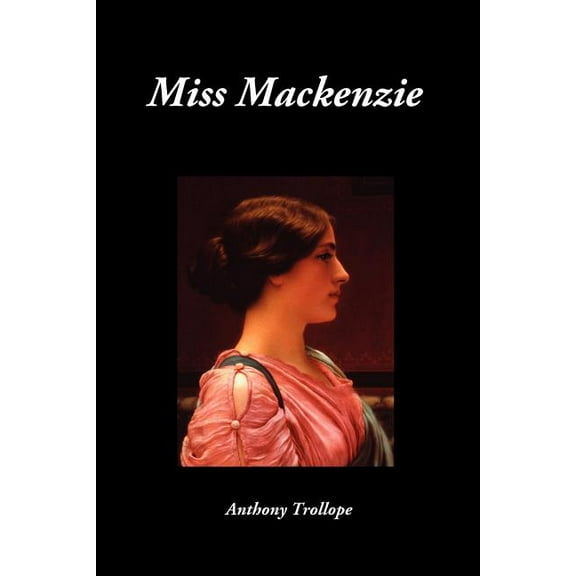Miss MacKenzie, (Paperback)