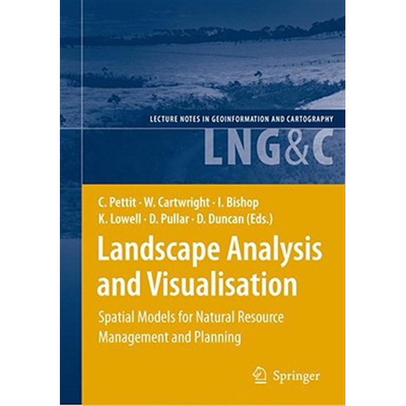 Pre-Owned Lecture Notes in Geoinformation and Cartography: Landscape Analysis and Visualisation: Spatial Models for Natural Resource Management and Planning (Hardcover)