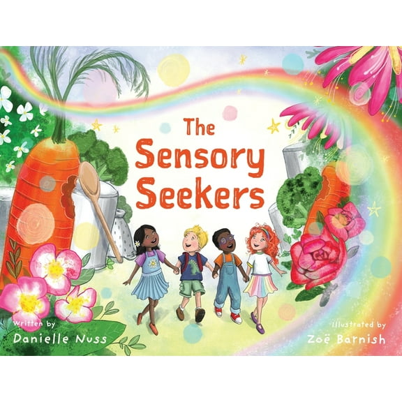 The Sensory Seekers, (Paperback)