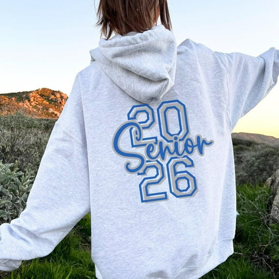 Senior 2026 Hoodie, Custom Name Front, Class of 2026 Hoodie, Senior 2026, Senior Sweatshirt 2026, Senior Nights Gift, Last First Day Senior sport grey