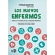thumbnail image 1 of Los Nuevos enfermos NED ediciones 9788494442421, 1 of 2