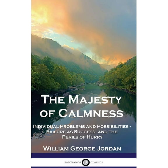 The Majesty of Calmness (Hardcover)