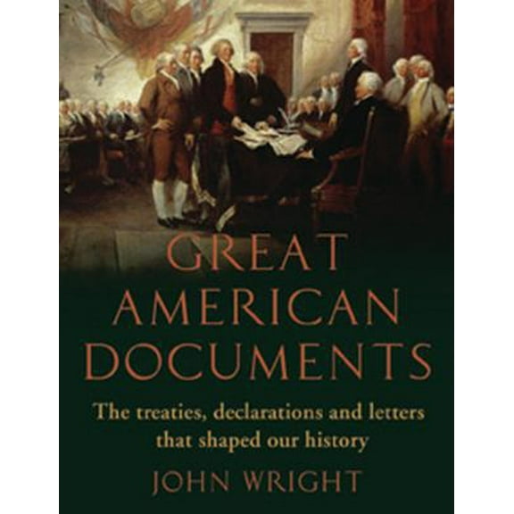 Pre-Owned Great American Documents (Hardcover) 1847240054 9781847240057