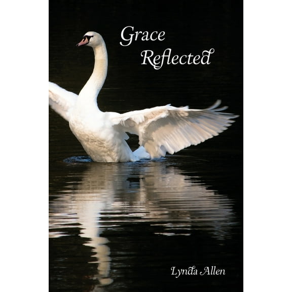 Grace Reflected, (Paperback)