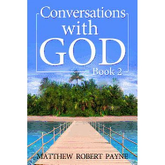 Conversations with God (Hardcover): Conversations With God: Book 2 (Hardcover)