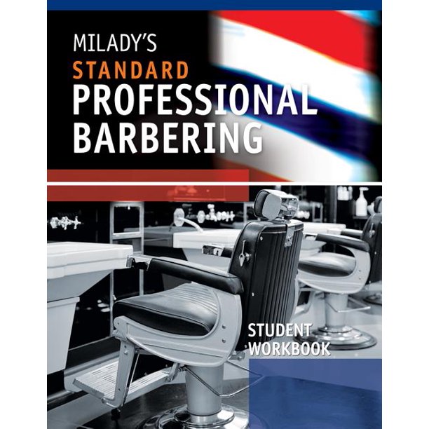 Student Workbook for Milady's Standard Professional Barbering (Edition