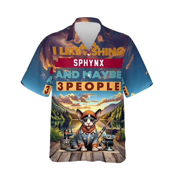 I Like Fishing, and My Sphynx, and Maybe 3 People. Happy Father's Day Hawaiian Shirt Breathable Summer Unisex Merch Cat Lover Kitten Owner Gifts Idea - 00004