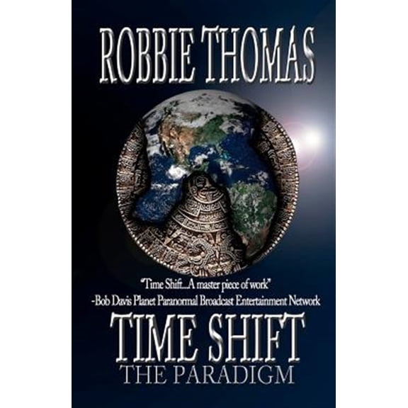 Pre-Owned Time Shift: The Paradigm, (Paperback)