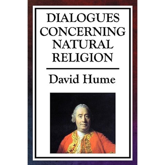 Dialogues Concerning Natural Religion (Paperback) by David Hume