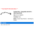 thumbnail image 2 of Coolant Line - Compatible with 2016 - 2023 Volvo XC90 2017 2018 2019 2020 2021 2022, 2 of 2