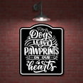 thumbnail image 2 of Dogs Leave Paw Prints On Our Hearts BLACK Aluminum Composite Sign, 8.5"x10", 2 of 9