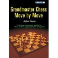thumbnail image 2 of Grandmaster Chess Move by Move (Paperback), 2 of 2