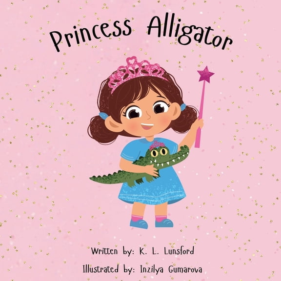 Princess Alligator, (Paperback)