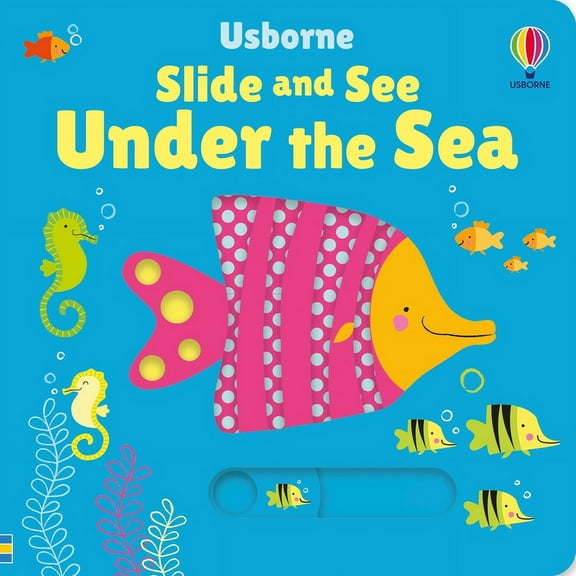 Slide and See Books Slide and See Under the Sea, (Board Book)