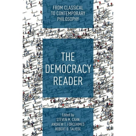 UPC: 9781538157558 | The Democracy Reader : From Classical to Contemporary Philosophy (Paperback)