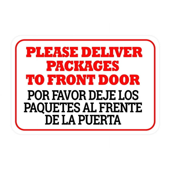 Classic Framed Plus Please Deliver Packages To Front Door/ Por favor deje los paquetes al frente de la puerta Door or Wall Sign | Business & Warehouse Signage - Large
