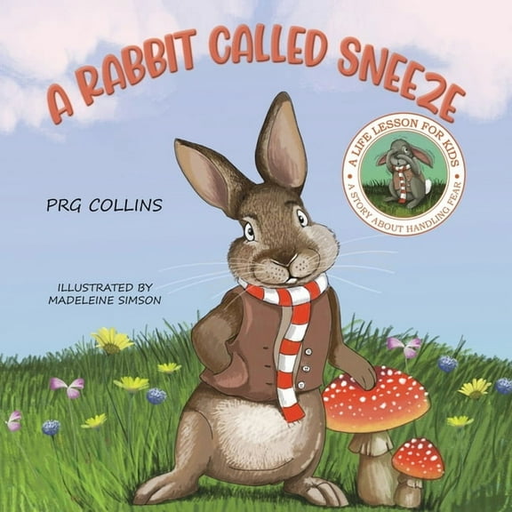 A Rabbit Called Sneeze, (Paperback)