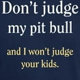 thumbnail image 3 of CafePress - Don't Judge My Pit Bull And I Dark T Shirt - Men's Classic Graphic Cotton T-Shirt, 3 of 4