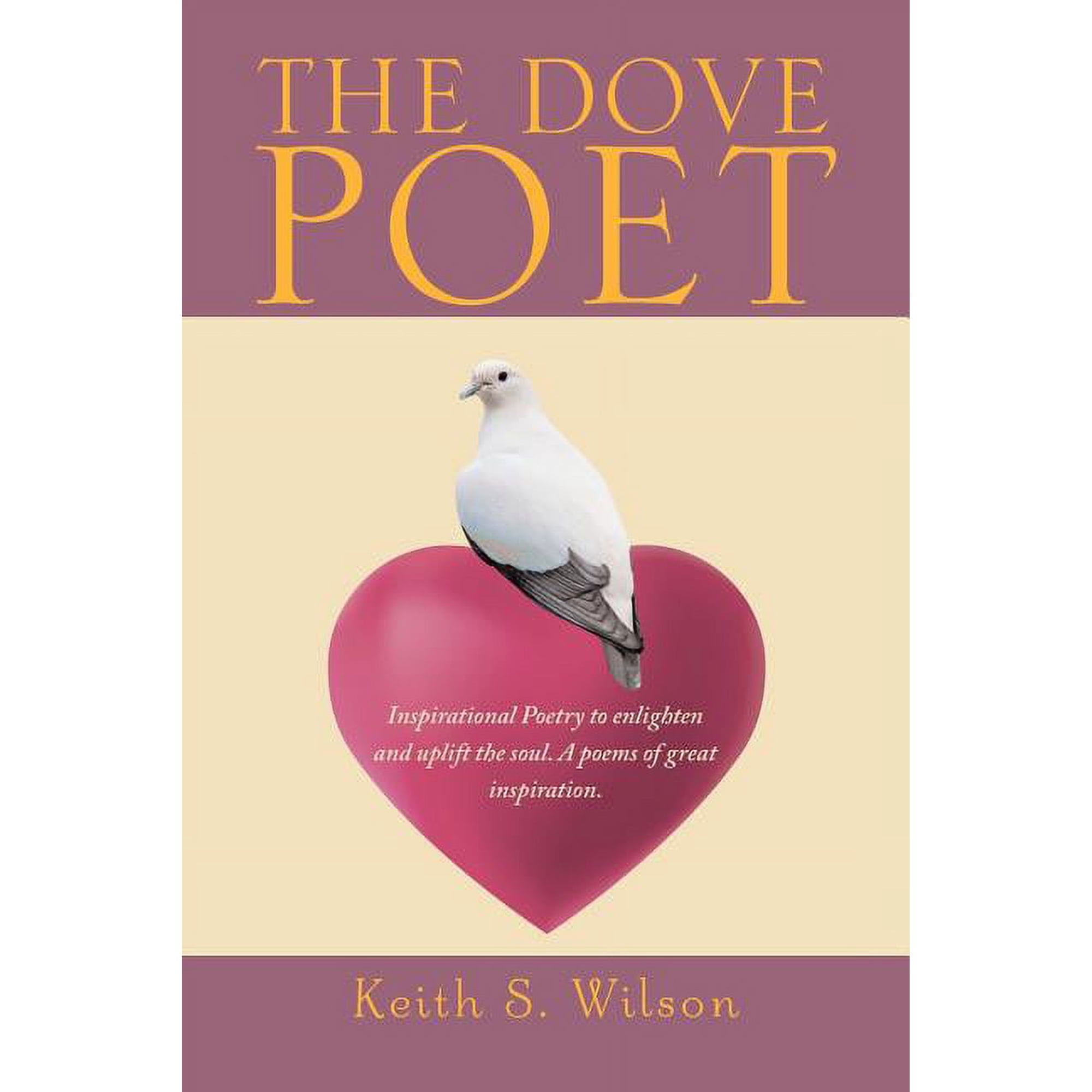 The Dove Poet (Paperback)