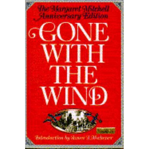Pre-Owned Gone With the Wind, The Margaret Mitchell Anniversary Edition (Hardcover) 0025853503 9780025853508