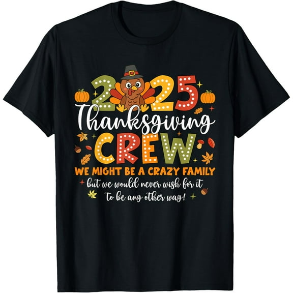 Family Thanksgiving 2025 Thanksgiving Crew Turkey Matching T-Shirt TShirt