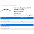 thumbnail image 2 of Brake Hose - Compatible with 2015 - 2020 Ford F-150 RWD - Dynamic Friction, 2 of 2