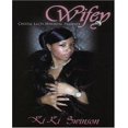 thumbnail image 1 of Kiki Swinson: Wifey, 1 of 2
