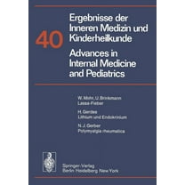 Ergebnisse Der Inneren Medizin Und Kinde Ergebnisse Der Inneren Medizin Und Kinderheilkunde / Advances in Internal Medicine and Pediatrics, Book 40, (Paperback)