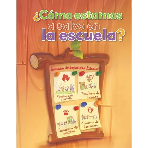 Fácil de Leer / Easy to Read ¿Cómo Estamos a Salvo En La Escuela?, (Paperback)