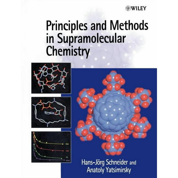 Principles and Methods in Supramolecular Chemistry, (Paperback)