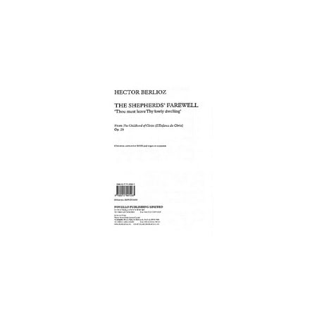 Thou Must Leave - Novello The Shepherds' Farewell (Thou Must Leave Thy Lowly Dwelling) SATB Composed by Hector Berlioz