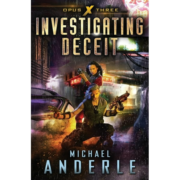 Opus X Investigating Deceit, Book 3, (Paperback)